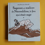 Sagesses et malices de Nasreddine, le fou qui était sage. 1