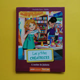 les p'tites créatrices.  L'atelier de Juliette