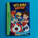 Yo-kai Watch. 01. Une nouvelle vie