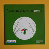 Veux-tu être mon ami ?