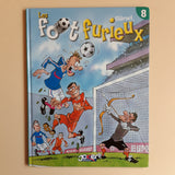 Les Foot furieux. 8
