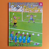 Les Foot furieux. 9
