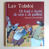 Di topi e leoni, di orsi e di galline