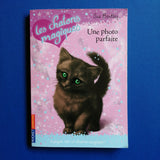 Les Chatons Magiques. 13. Une Photo Parfaite