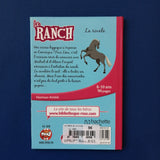 Le Ranch. 02. La rivale