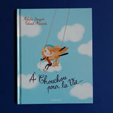 À chouchou pour la vie...