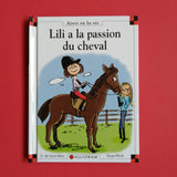 Max et Lili. 092. Lili a la passion du cheval