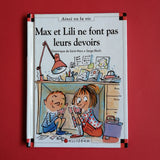 Max et Lili. 062. Max et Lili ne font pas leurs devoirs