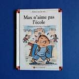 Max e Giglio. 006. A Max non piace la scuola