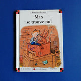 Max et Lili. 081. Max se trouve nul