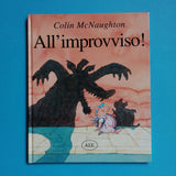 All'improvviso!