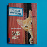 Les petits vétérinaires. 02. Sans abri