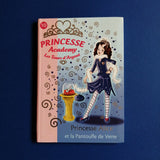 Princesse Academy. Princesse Alice et la Pantoufle de Verre