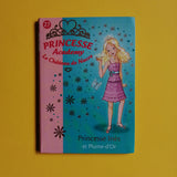 Princesse Academy. Princesse Inès et Plume-d'or