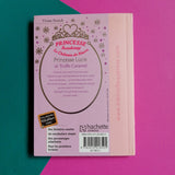 Princesse Academy. Princesse Lucie et Truffe-Caramel