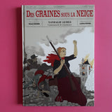 Des graines sous la neige. Nathalie Lemel. Communarde et visionnaire