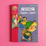 Cédric. Copains, copines