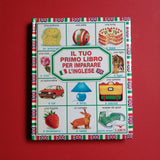 Il tuo primo libro per imparare l'inglese