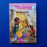 Téa Stilton. 3. La cité secrète