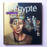 L'Égypte à la loupe