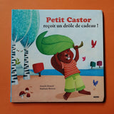 Petit Castor reçoit un drôle de cadeau