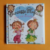 Principessa perfetta. Zoé è accogliente. 7