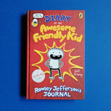 Diary of an Awesome Friendly Kid. Rowley Jefferson's Journal