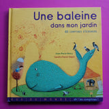 Una balena nel mio giardino: 60 filastrocche di scrittori