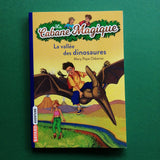 La Cabane Magique. 01. La vallée des dinosaures