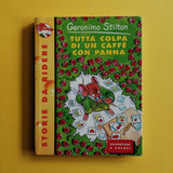 Geronimo Stilton. Tutta colpa di un caffè con panna