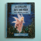 La Colline aux 100 fées