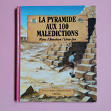 La Pyramide aux 100 malédictions