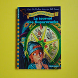 L'École des massacreurs de dragons. 07. Le tournoi des Supercracks