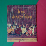 Le Noël de Maître Belloni