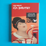 Zia Dorothy