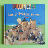 Kididoc. Les châteaux forts