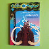 La Cabane Magique. 06. Le sorcier de la préhistoire