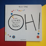Oh ! Un livre qui fait des sons