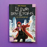 Le Livre des étoiles. 2. Le Seigneur Sha