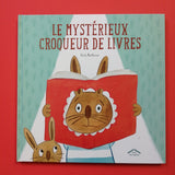 Le mystérieux croqueur de livres