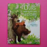 Ours veut écrire une histoire