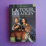 À la croisée des mondes. 02. La tour des Anges