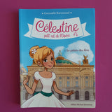 Célestine, petit rat de l'Opéra. 01. Le palais des fées