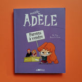 Adele mortale. 08. Genitori in vendita