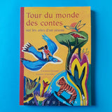 Tour du monde des contes sur les ailes d'un oiseau