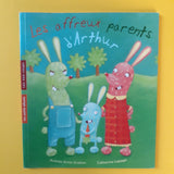 Les affreux parents d'Arthur