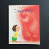 Grosse colère