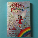 Il Magico Arcobaleno. Stella, la fata del Natale