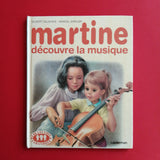 Martine découvre la musique