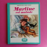 Martine est malade